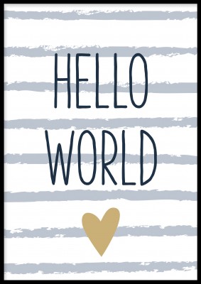Poster, Hello worldBarnposter med texten Hello world. Tryckt på miljövänligt 230g, matt papperFinns i fler storlekar Postern levereras utan ram