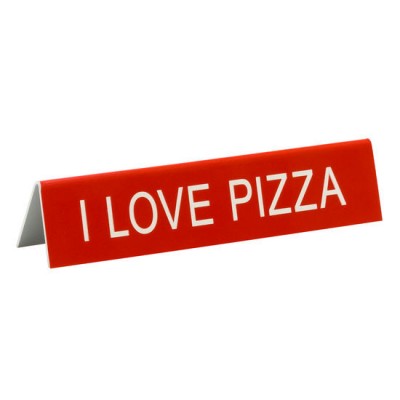 Skrivbordsskylt, I Love PizzaI Love Pizza skylten är en produkt som passar på kontoret och såväl på en väl vald placering i hemmet för att visa din kärlek till maträtten du älskar.Storlek: 15x3cmFärg: Röd