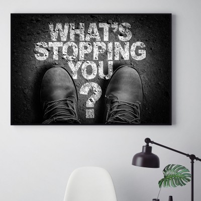 Poster Stopping youSnyggt fotoprint över ett par fötter och texten Whats stopping you?